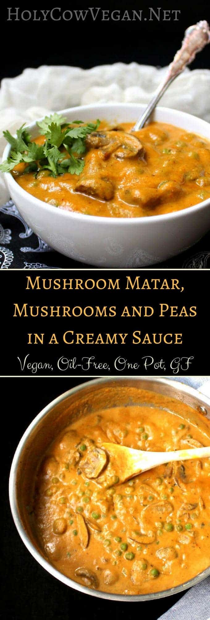 Pin image with photos of mushroom matar and text inlay that says "Mushroom Matar. Mushroom and Peas in a Creamy Sauce, vegan, oil-free, one-pot, gf"