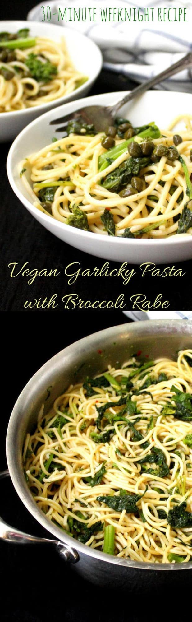 Pin image of pasta in bowls with an inlay that reads "Vegan Garlicky Pasta with Broccoli Rabe. 30-minute weeknight recipe"