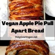 Images of pull apart bread with text that says "vegan apple pie pull apart bread".