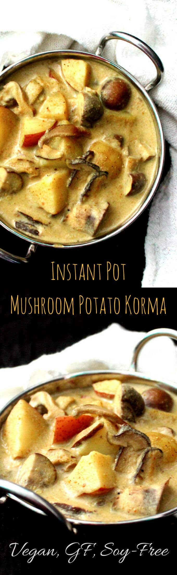 Instant Pot Mushroom Potato Korma - HolyCowVegan.net