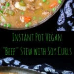 Instant Pot Vegan "Beef" Stew - HolyCowVegan.net