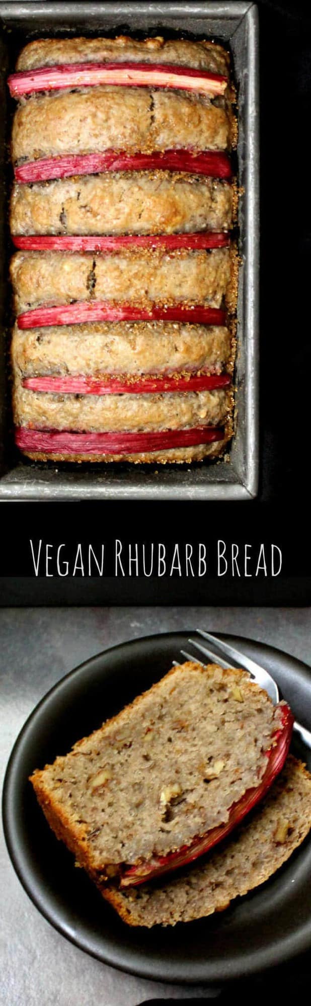 Pin image of vegan rhubarb bread and its slices with inlay that reads "vegan rhubarb bread"