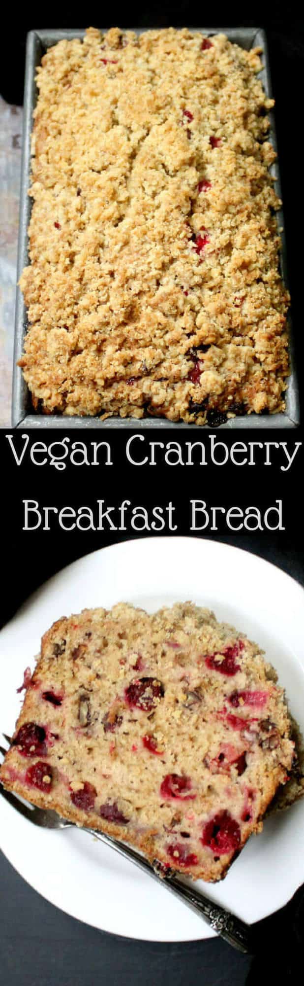 Cranberry bread images with text inlay that says "vegan cranberry breakfast bread"