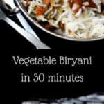 This delicious Vegetable Biryani is as tasty as anything you'd find in a restaurant, but it takes less time to make than it would to order takeout. A vegan, gluten-free recipe, can be soy-free and nut-free.