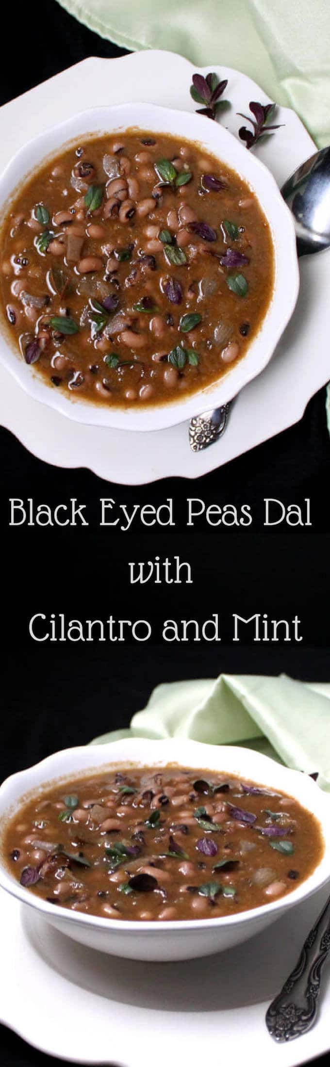 Images of black eyed peas dal with text inlay that says "black eyed peas dal with cilantro and mint"