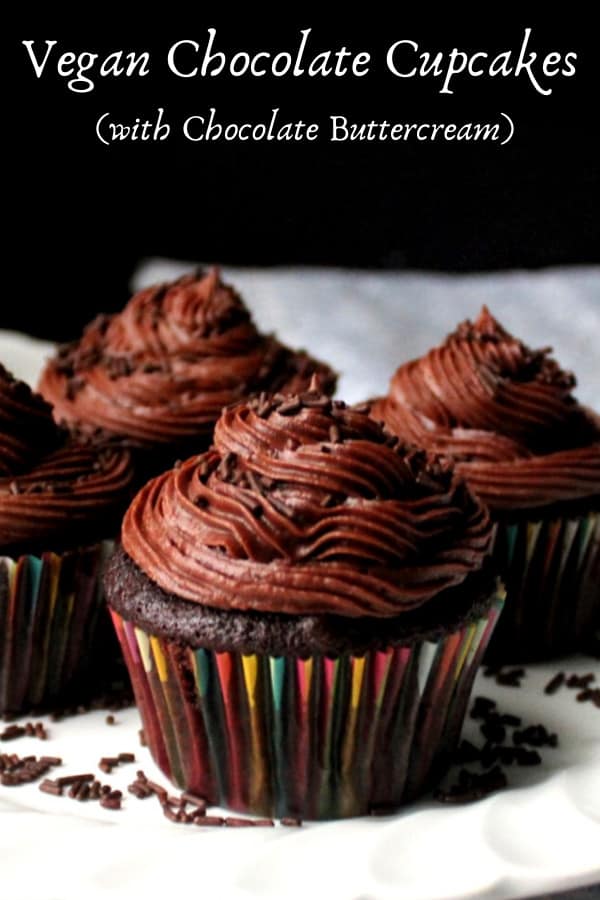 Vegan Chocolate Cupcakes with vegan chocolate buttercream frosting