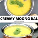 Moong dal in Indian copper bowl with spoon and text that says "creamy moong dal"