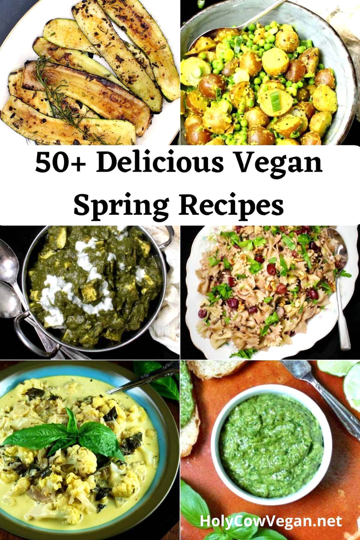 An image showing six vegan spring recipes made with vegetables like zucchini, new potatoes, peas, spinach, dandelion greens and basil.