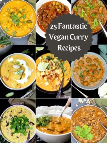 Images of 9 vegan curries with text that says "25 fantastic vegan curry recipes."