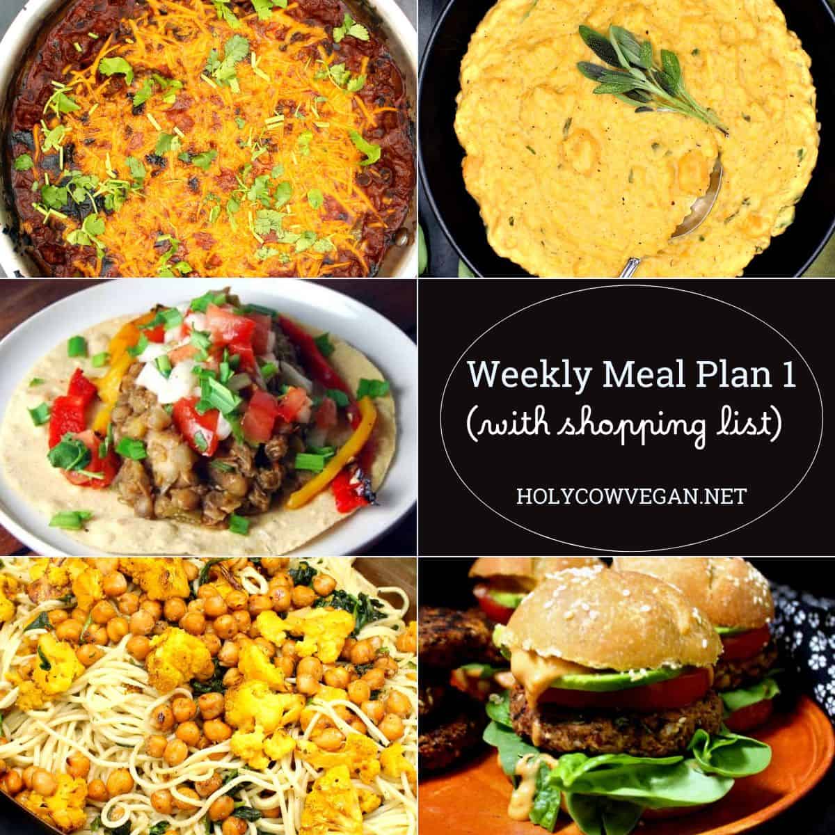 Holy cow vegan weekly meal plan 1 graphic with text that says "weekly meal plan 1 with shopping list."