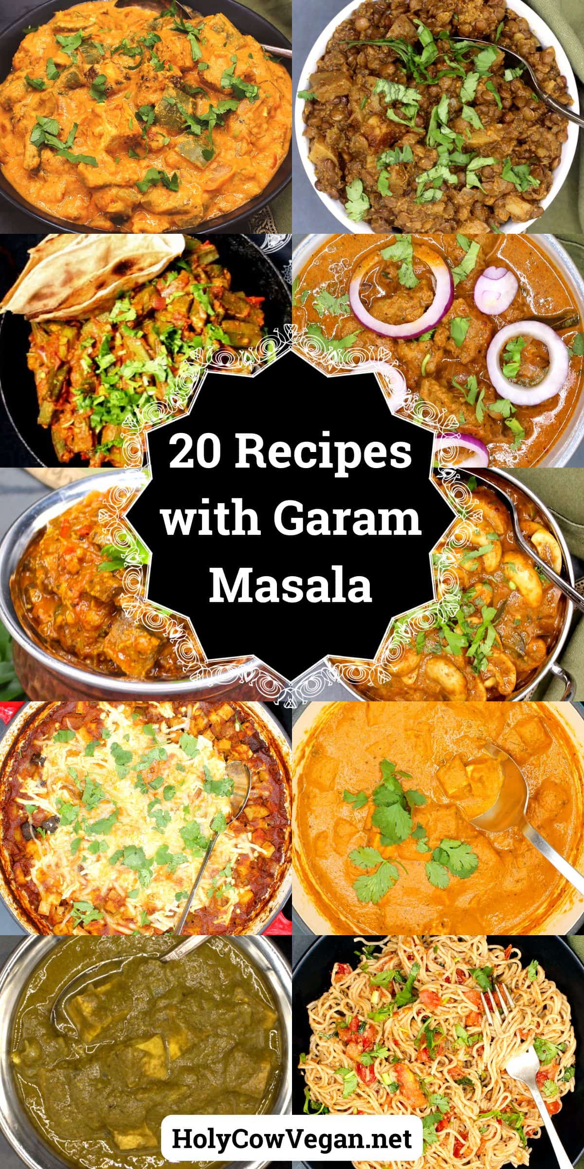 Images of recipes with text that says "20 recipes to make with Garam Masala."